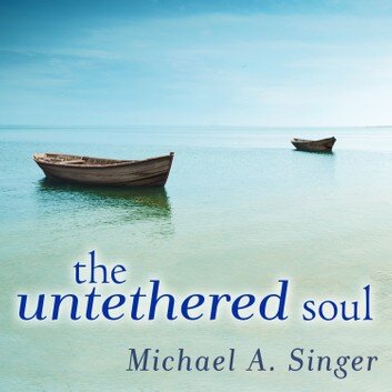 THE UNTETHERED SOUL - Michael A. Singer